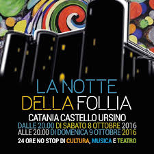 A Catania 24 ore di musica e cultura no stop con La Notte della Follia