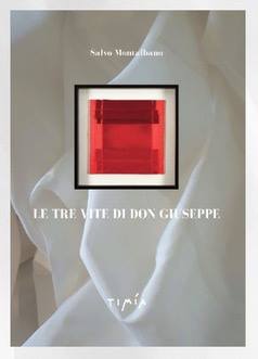 “Le tre vite di Don Giuseppe” il secondo romanzo di Salvo Montalbano