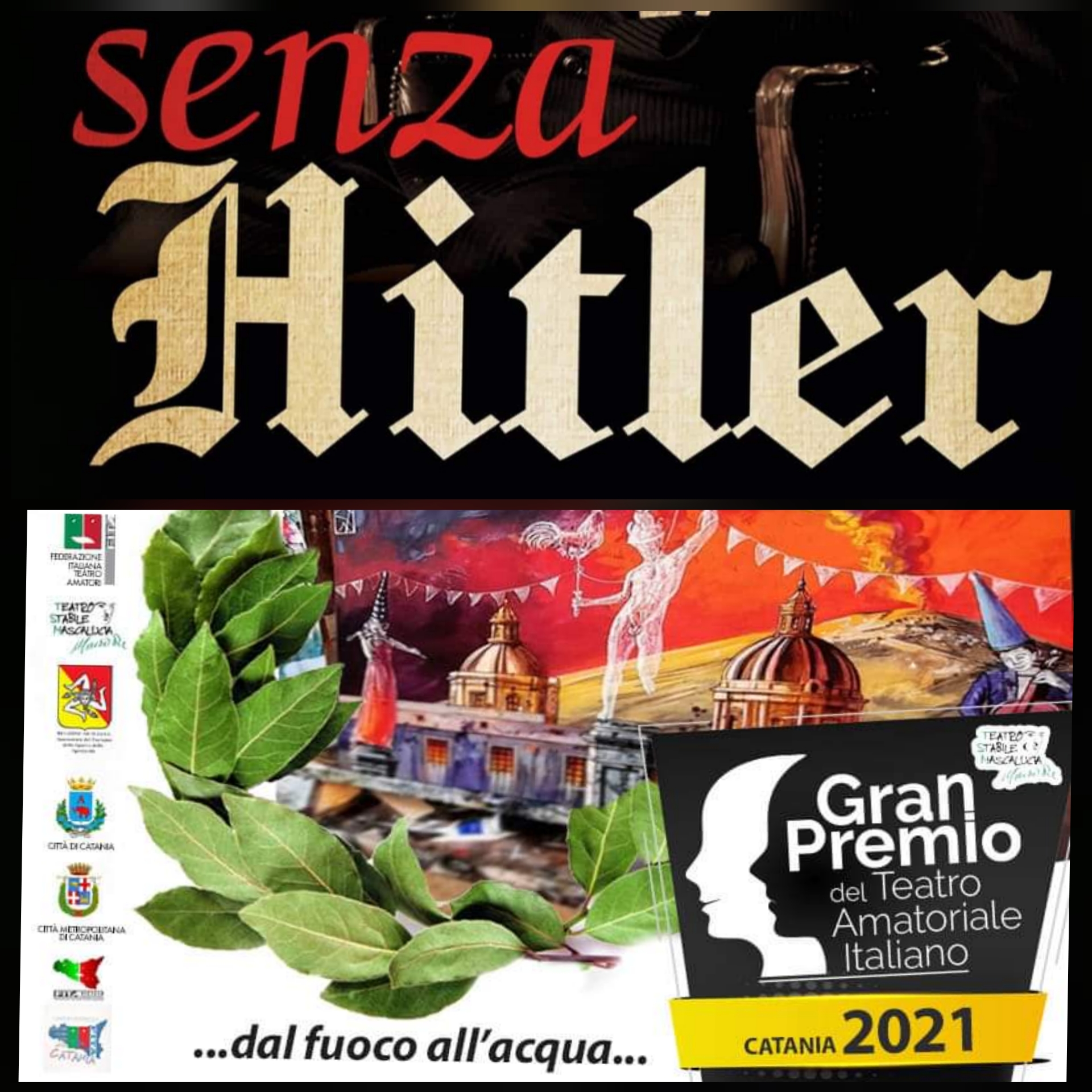 La Compagnia degli Evasi e il loro “Senza Hitler” si racconta al Gran Premio del Teatro Amatoriale”